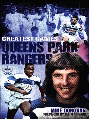 cover image of Queens Park Rangers Greatest Games